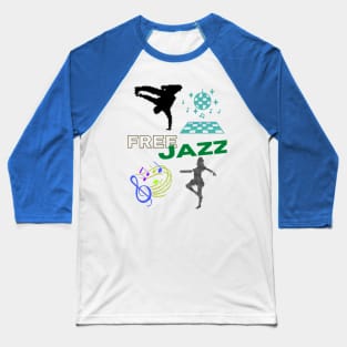 Free Jazz Baseball T-Shirt